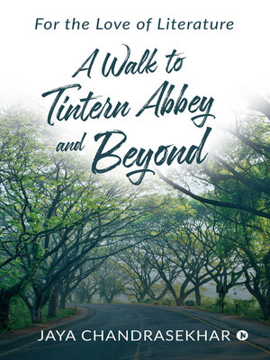 cover image of A Walk To Tintern Abbey and Beyond